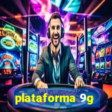 plataforma 9g